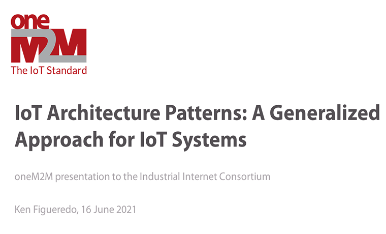IoT Architecture Patterns: A Generalized Approach for IoT Systems