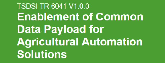 Common Data Payload for Vendor Interoperability in Agricultural Automation Solutions
