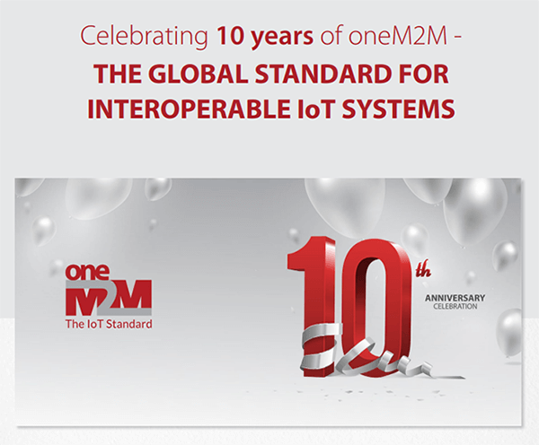 Article released to mark the 10th anniversary of oneM2M.